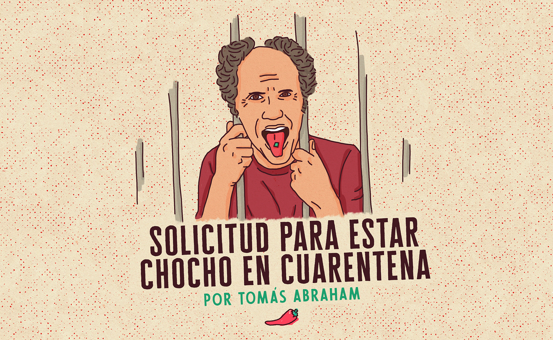 Solicitud para estar chocho en cuarentena