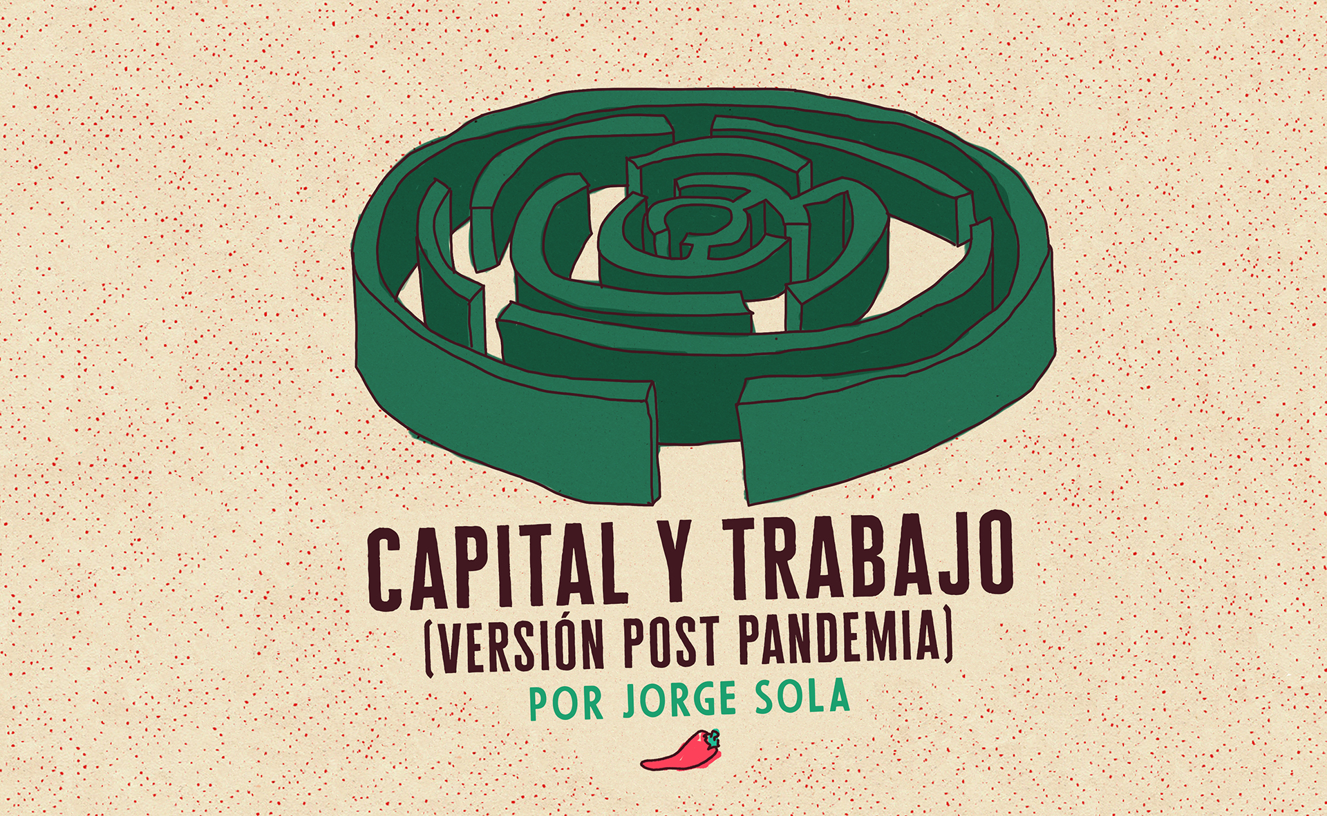 Capital Y trabajo (Versión post pandemia)