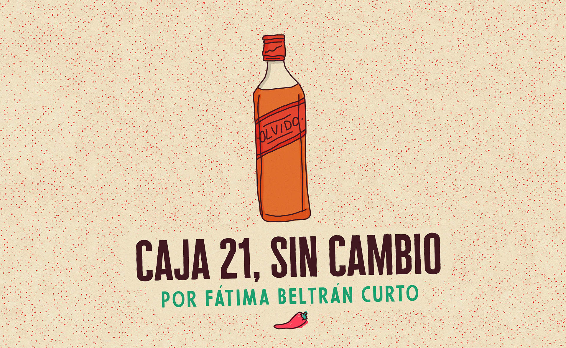 Caja 21, sin cambio