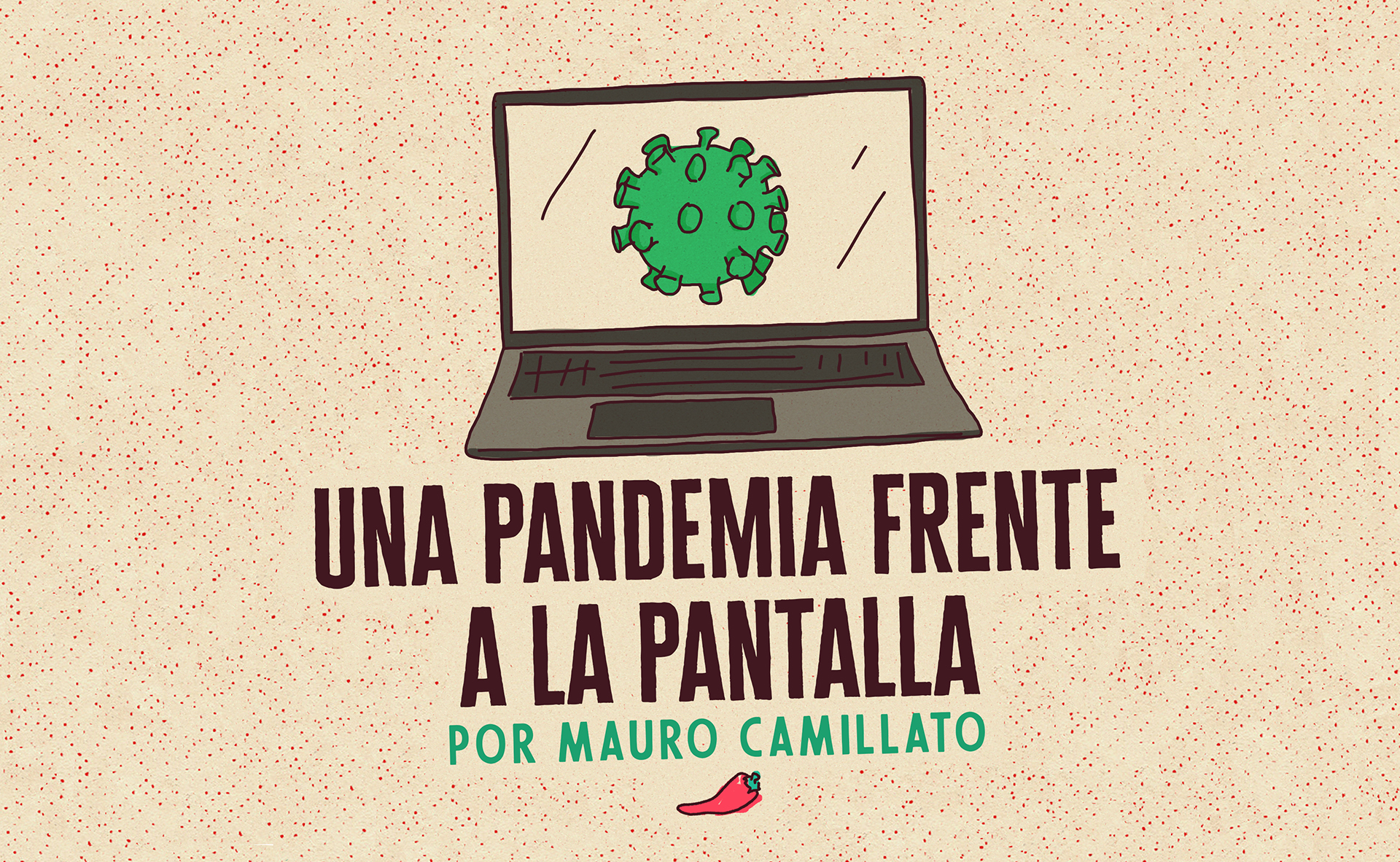 Una pandemia frente a la pantalla