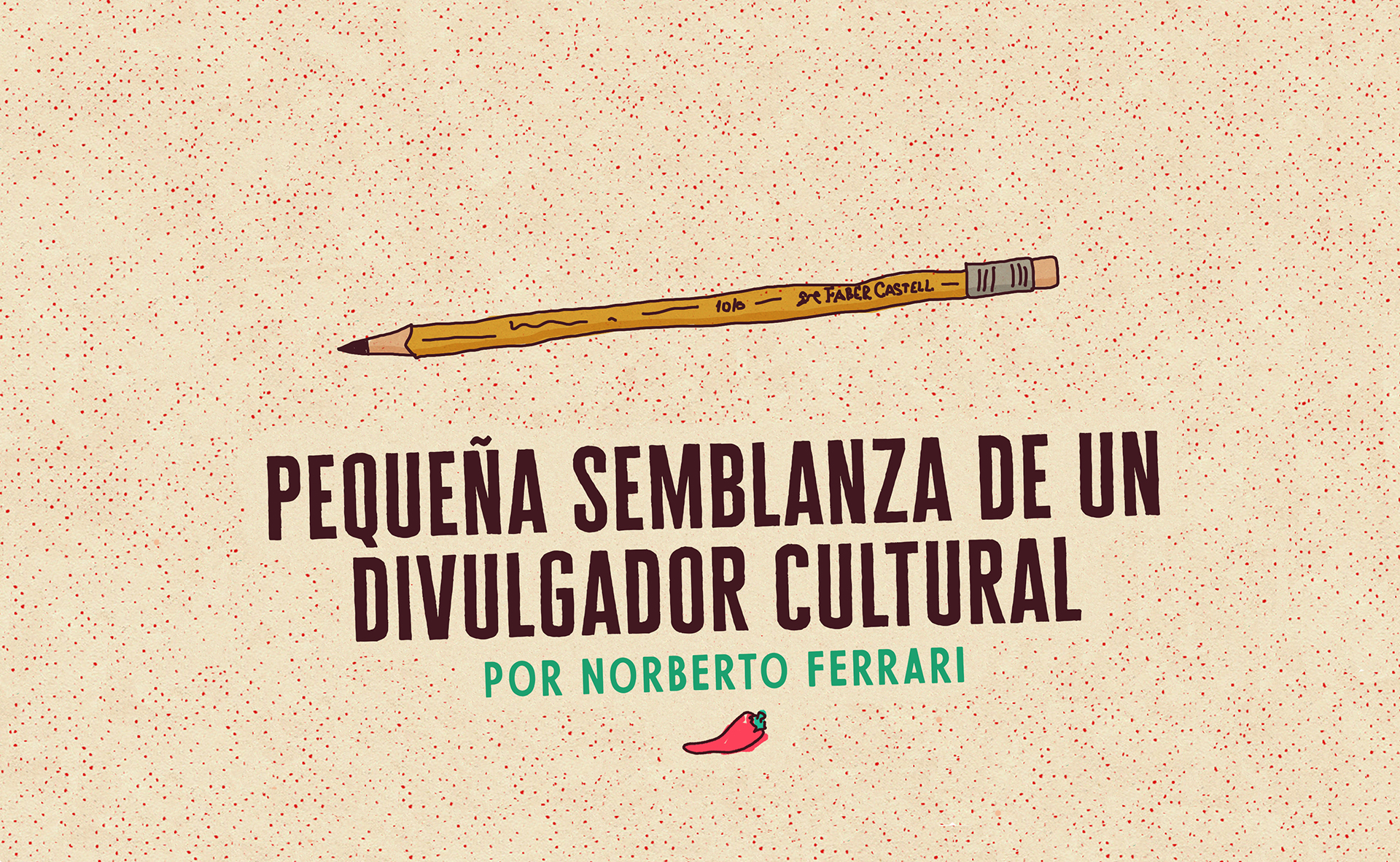 Pequeña semblanza de un divulgador cultural