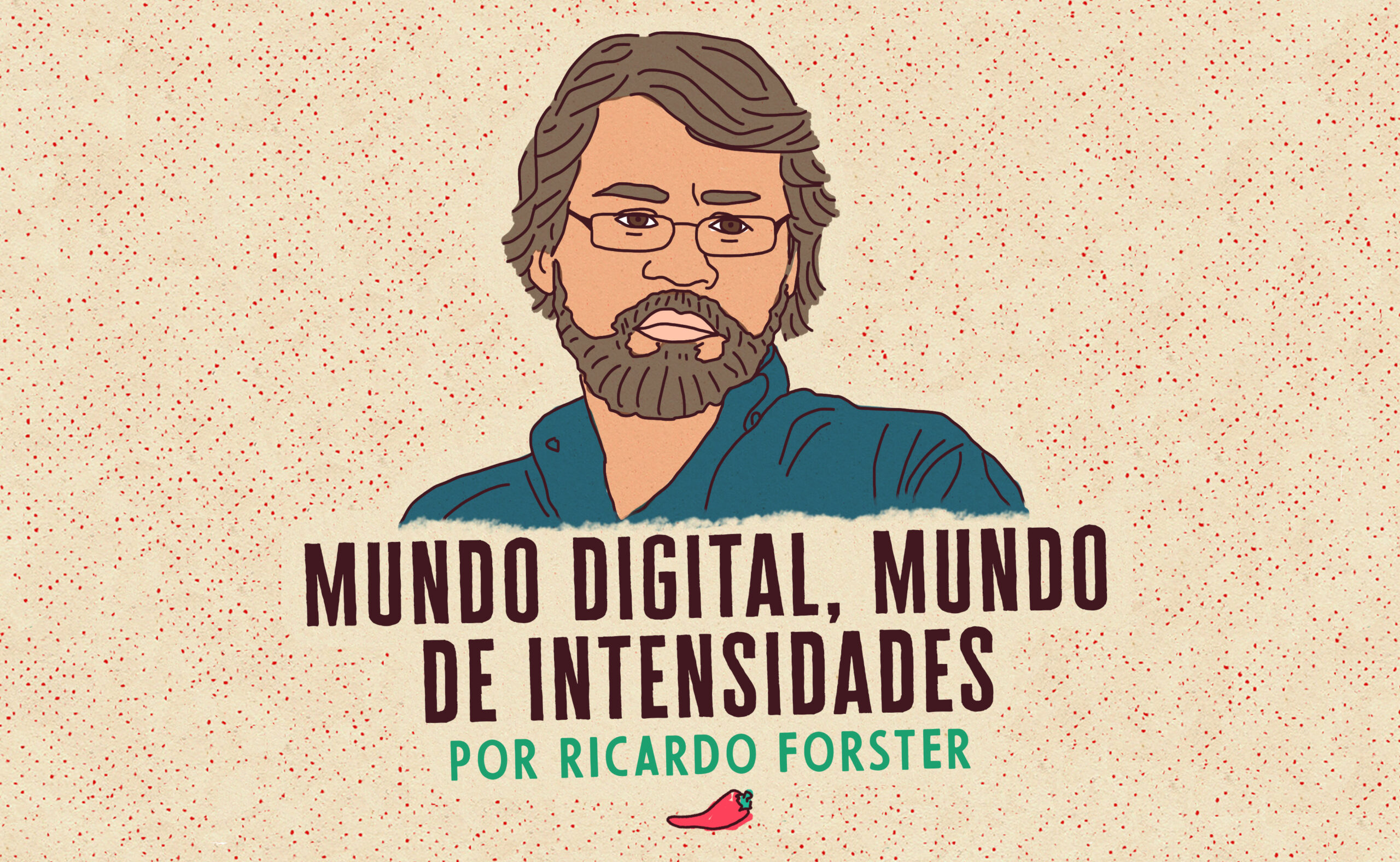 Mundo digital, mundo de intensidades
