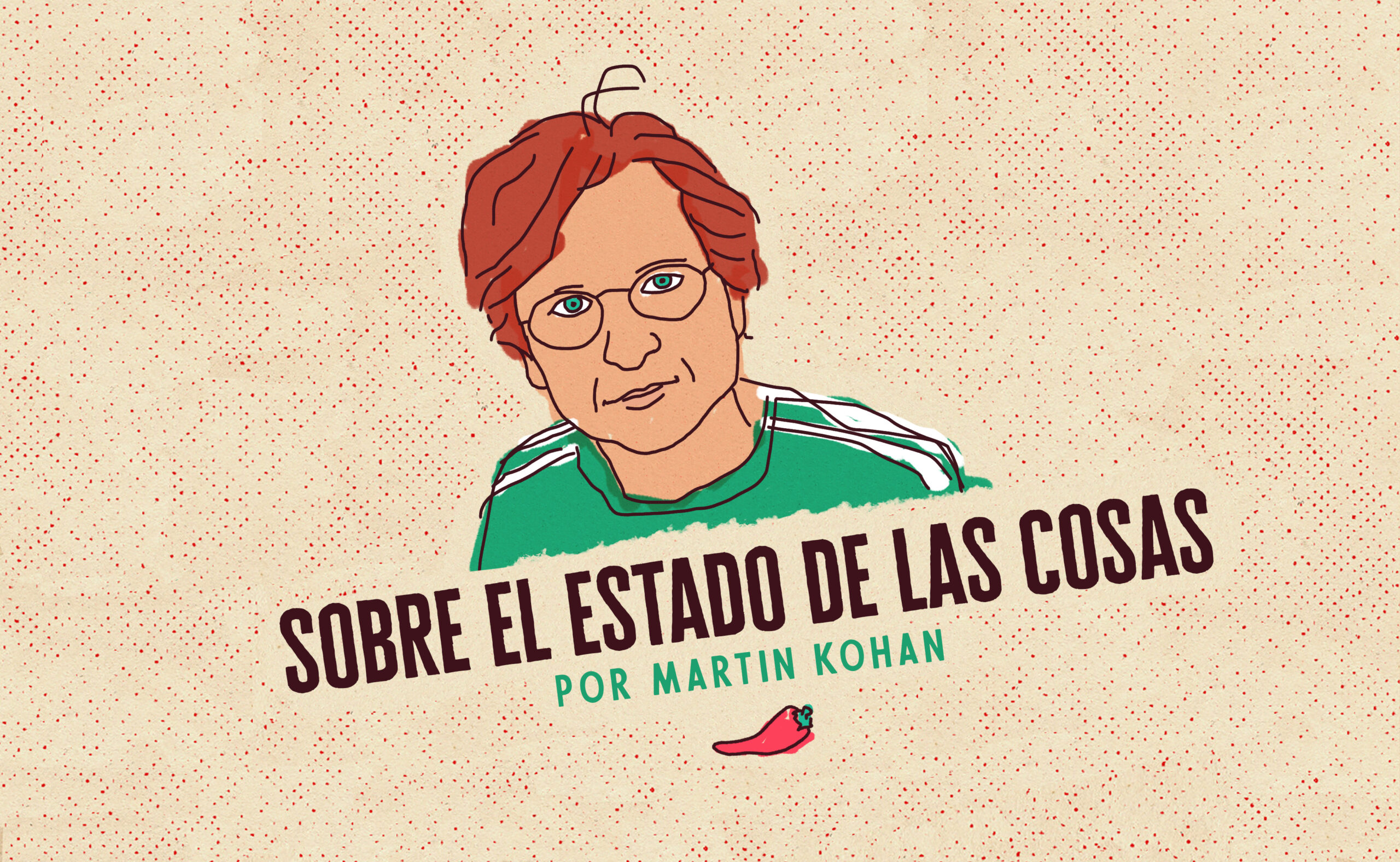 Sobre el estado de las cosas