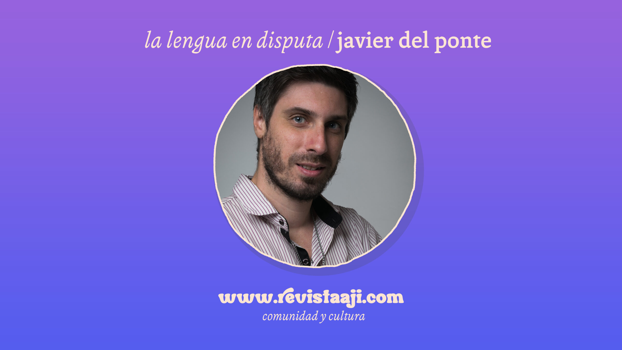 La lengua en disputa