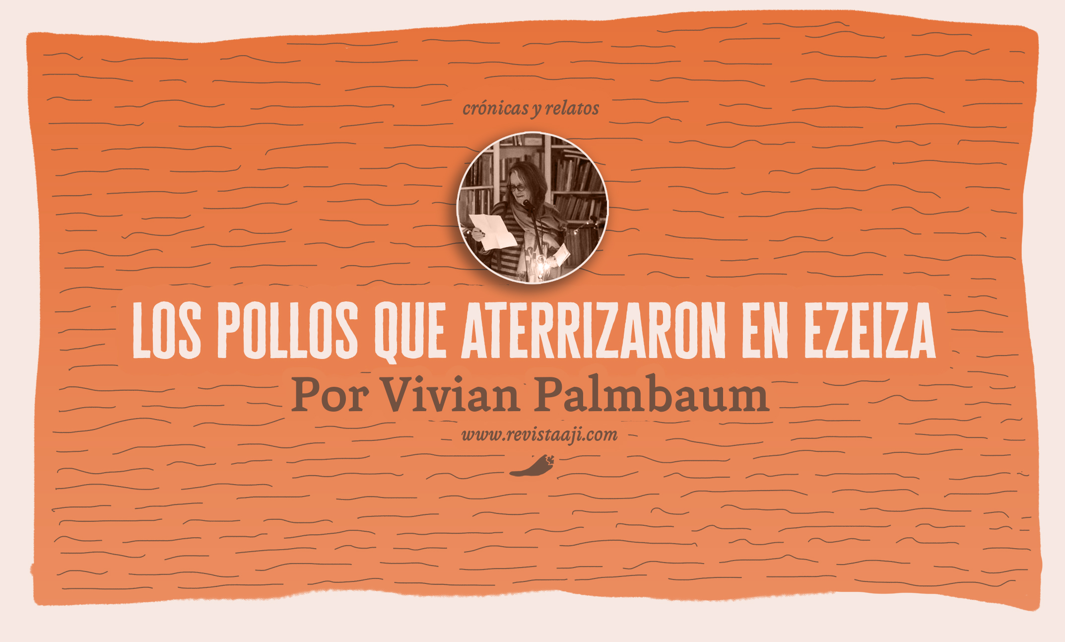 Los pollos que aterrizaron en Ezeiza