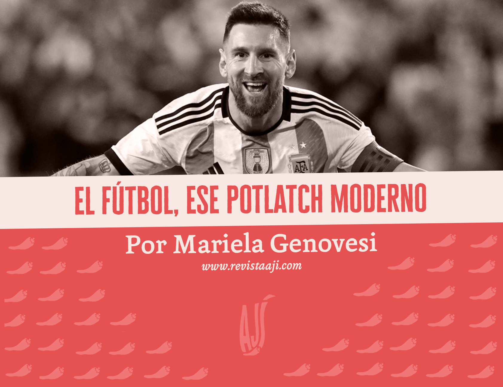 El fútbol, ese potlatch moderno