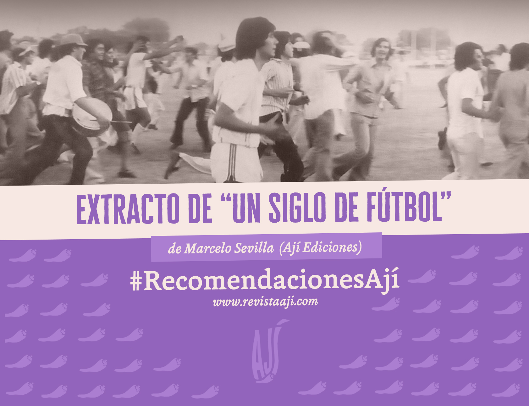 Extracto de «Un siglo de fútbol»