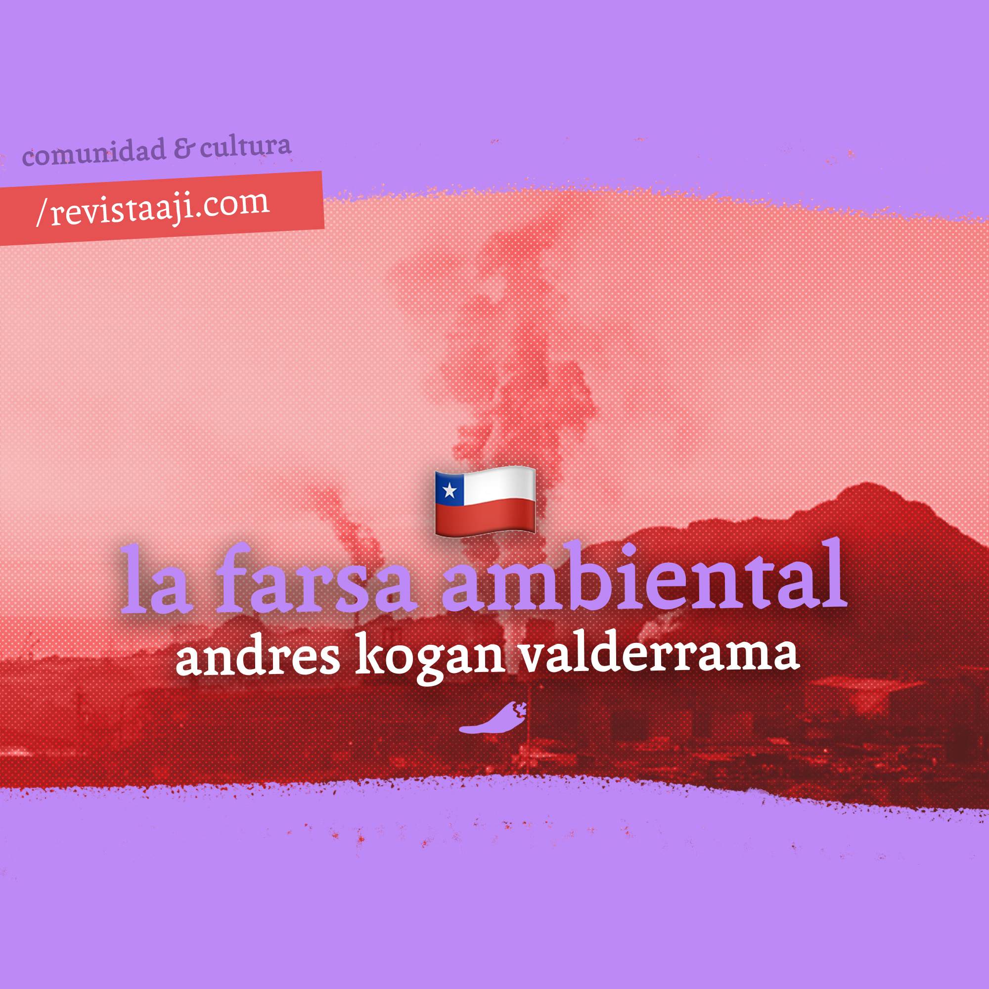 La farsa ambiental