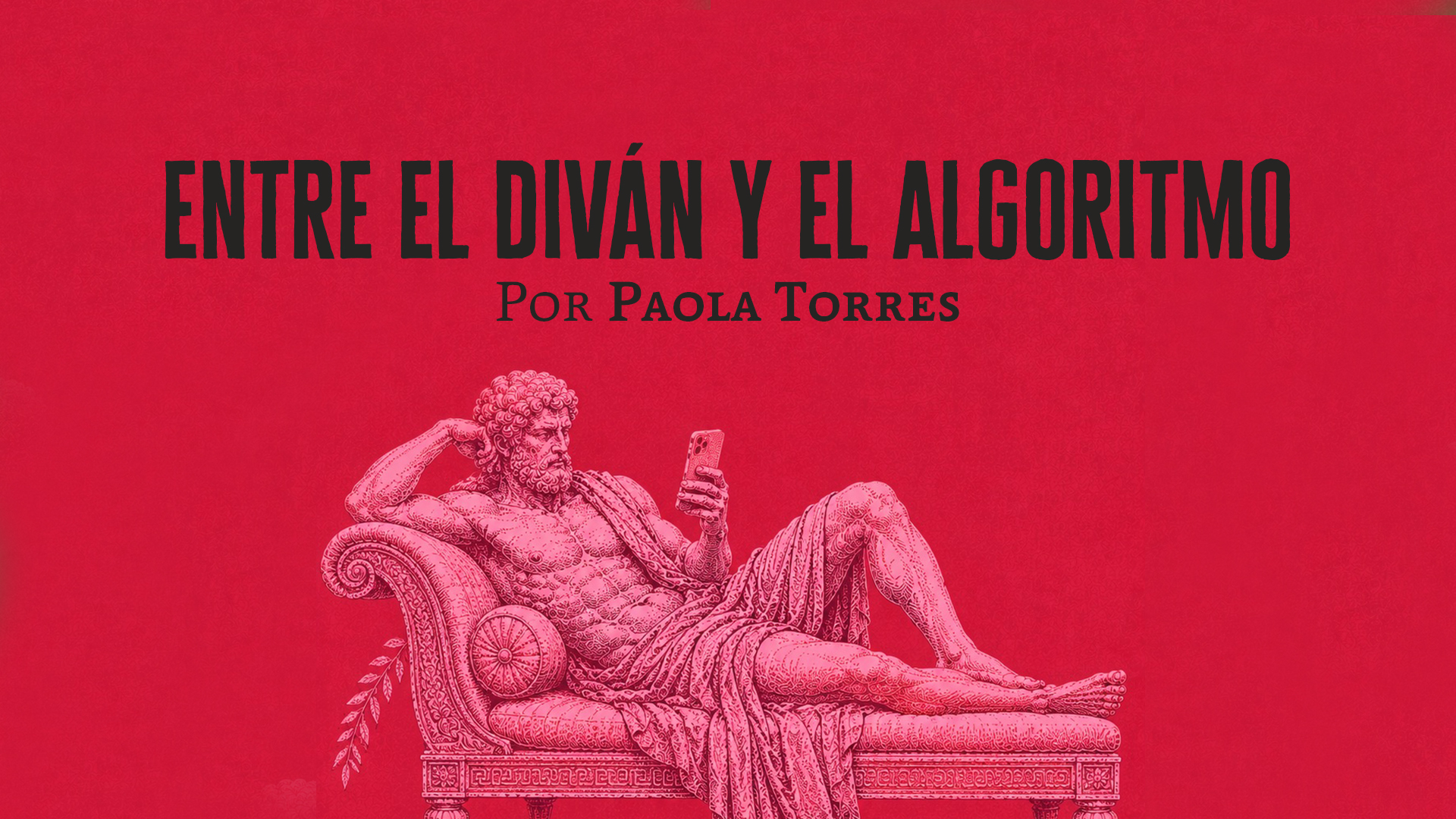Entre el diván y el algoritmo