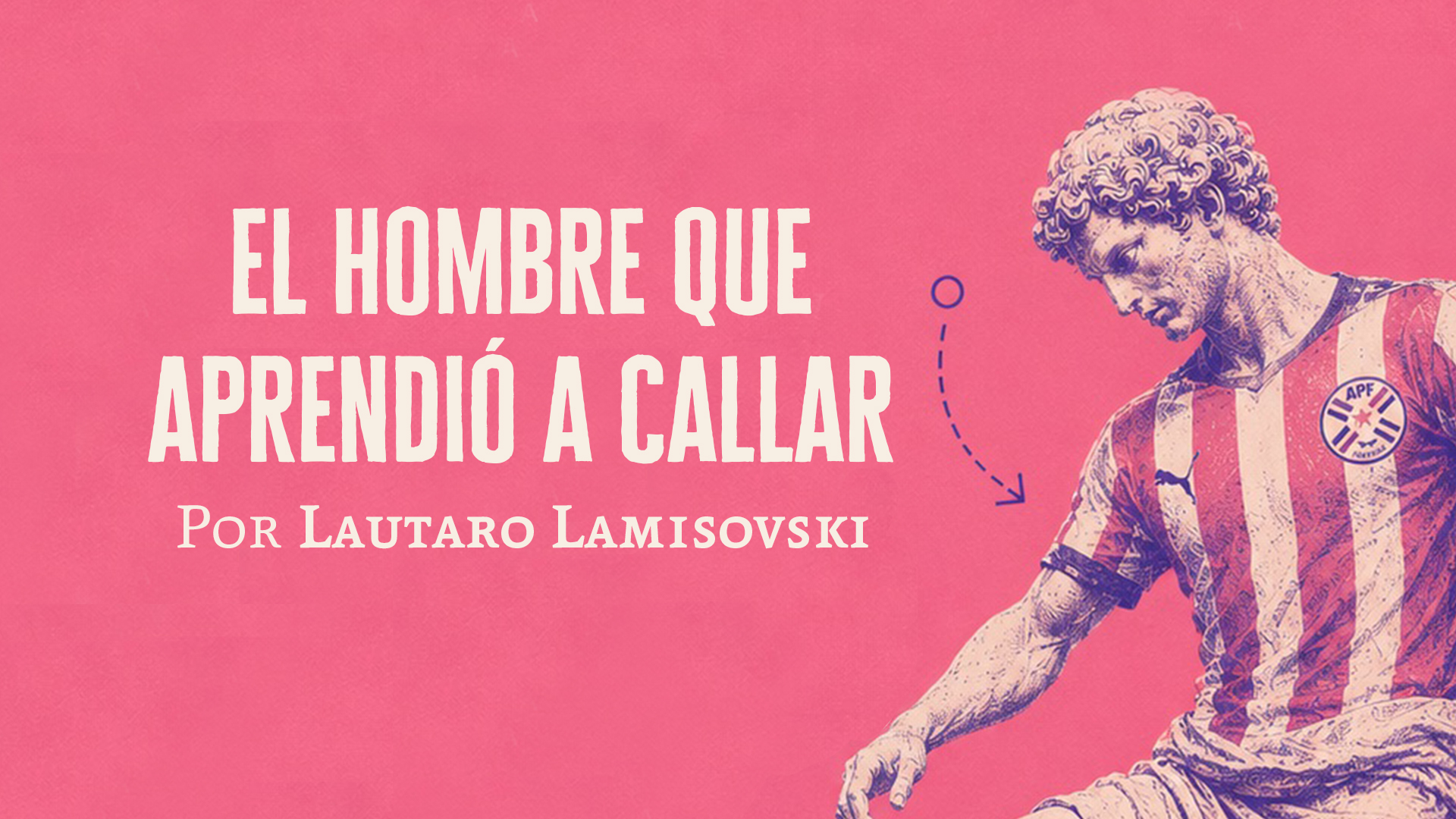 El hombre que aprendió a callar